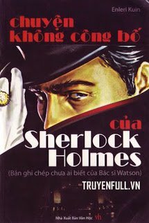 Truyện Chuyện Không Công Bố Của Sherlock Holmes