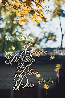 Truyện Chuyên Nghiệp Phẫn Diễn