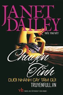 Truyện Chuyện Tình Dưới Nhành Cây Tầm Gửi