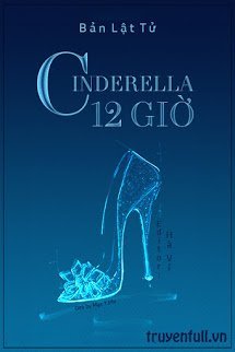 Truyện Cinderella 12 Giờ