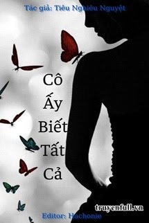 Truyện Cô Ấy Biết Tất Cả