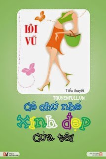 Truyện Cô Chủ Nhỏ Xinh Đẹp Của Tôi