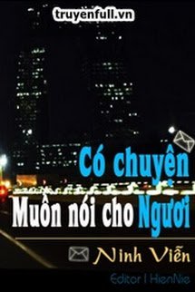 Truyện Có Chuyện Muốn Nói Cho Ngươi
