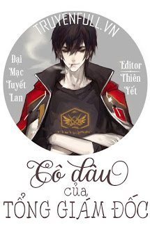 Truyện Cô Dâu Của Tổng Giám Đốc