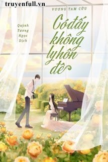 Truyện Có Đấy Không, Ly Hôn Đê