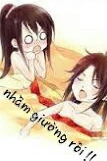 Truyện Cô Em Nhầm Giường Rồi