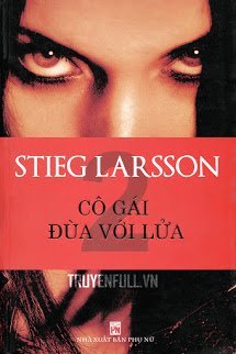 Truyện Cô Gái Đùa Với Lửa