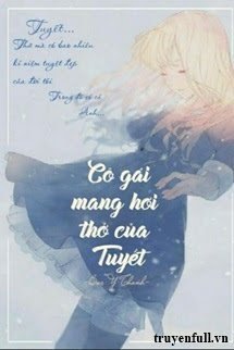 Truyện Cô Gái Mang Hơi Thở Của Tuyết
