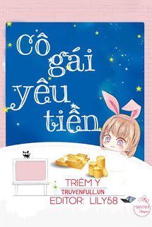 Truyện Cô Gái Yêu Tiền
