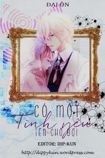 Truyện Có Một Tình Yêu Tên Chờ Đợi