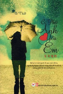 Truyện Có Phải Anh Yêu Em