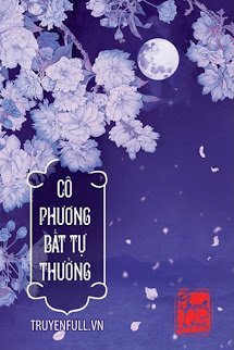 Truyện Cô Phương Bất Tự Thưởng