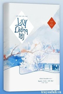 Truyện Cố Tam Tiểu Thư Lấy Chồng Rồi