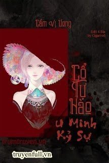 Truyện Cổ Tự Hào 1: U Minh Kỷ Sự