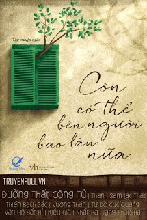 Truyện Còn Có Thể Bên Người Bao Lâu Nữa