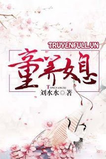 Truyện Con Dâu Nuôi Từ Bé (Đồng Dưỡng Tức)