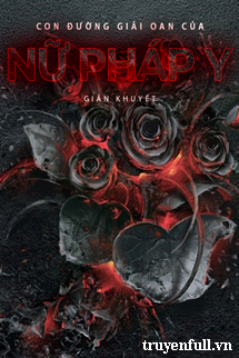 Truyện Con Đường Giải Oan Của Nữ Pháp Y