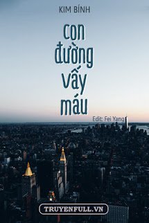 Truyện Con Đường Vấy Máu
