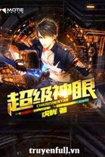 Truyện Con Mắt Xuyên Thấu