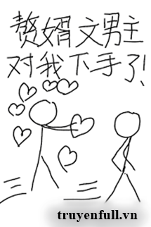 Truyện Con Rể Văn Nam Chủ Xuống Tay Với Ta Rồi