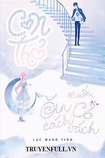 Truyện Con Thỏ Muốn Ăn Cỏ Cách Vách