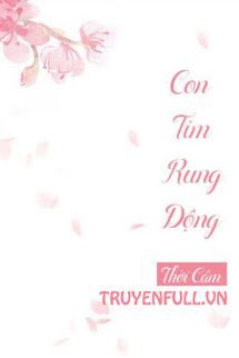 Truyện Con Tim Rung Động