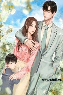 Truyện Con Trai Của Bạch Tổng Muốn Gọi Tôi Là Mẹ