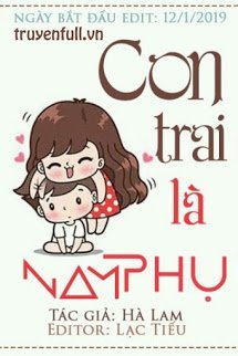 Truyện Con Trai Là Nam Phụ