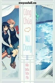 Truyện Công Chúa Ái Nữ Dong II