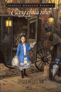 Truyện Công Chúa Nhỏ (A Little Princess)