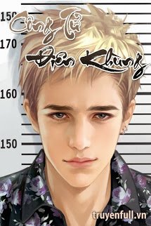 Truyện Công Tử Điên Khùng
