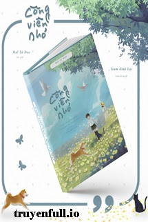 Truyện Công Viên Nhỏ - Mai Tử Đao