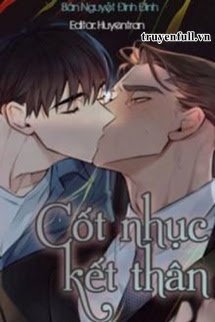 Truyện Cốt Nhục Kết Thân