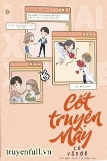 Truyện Cốt Truyện Này Có Vấn Đề