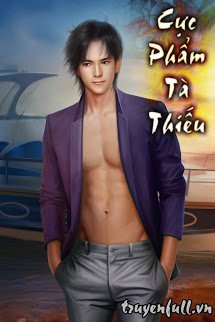 Truyện Cực Phẩm Tà Thiếu