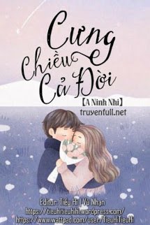 Truyện Cưng Chiều Cả Đời