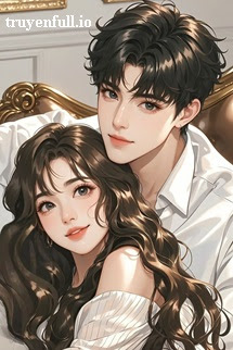 Truyện Cưng Chiều Cô Vợ Lưu Manh - Tiểu Ái