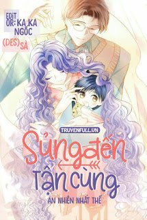 Truyện Cưng Chiều Đến Cùng (Sủng Đến Tận Cùng)