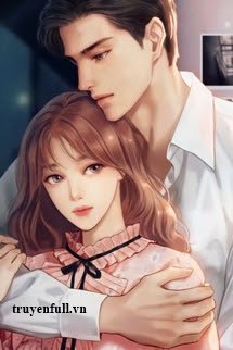 Truyện Cưng Chiều Em Cả Đời! 2