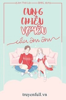 Truyện Cưng Chiều Vợ yêu, Cầu Ôm Ôm