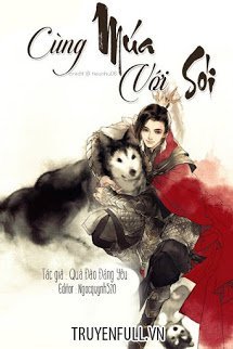 Truyện Cùng Múa Với Sói