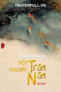 Truyện Cùng Nàng Nói Chuyện Trăm Năm