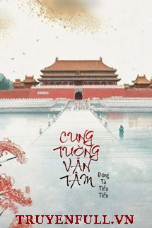 Truyện Cung Tường Vãn Tâm