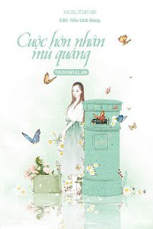 Truyện Cuộc Hôn Nhân Mù Quáng