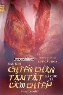 Truyện Cưới Chiến Thần Tàn Tật Về Làm Thiếp Và Cái Kết
