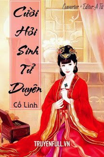 Truyện Cười Hỏi Sinh Tử Duyên