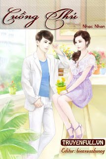 Truyện Cuồng Thú - Nhạc Nhan