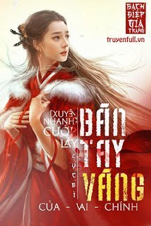 Truyện Cướp Lấy Bàn Tay Vàng Của Vai Chính!
