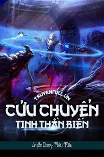 Truyện Cửu Chuyển Tinh Thần Biến