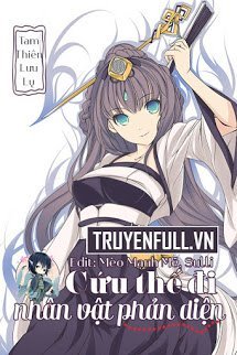 Truyện Cứu Thế Đi Nhân Vật Phản Diện